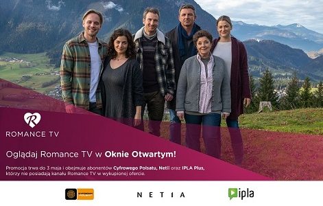 ROMANCE TV w „otwartym oknie” w CYFROWYM POLSACIE, NETII i serwisie IPLA
