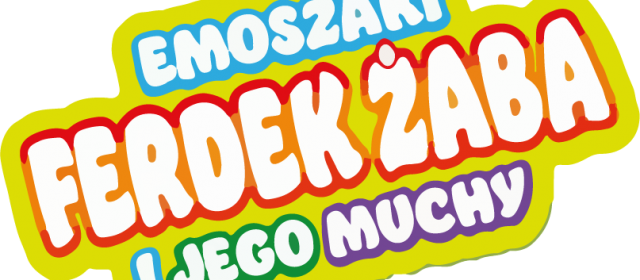 Poznajcie Ferdka Żabę i jego muchy