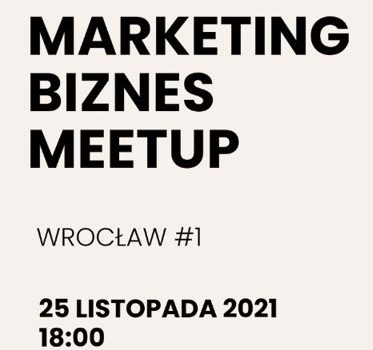 Przedsiębiorcy przedsiębiorcom – startuje Marketing Biznes MeetUP