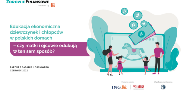Edukacja ekonomiczna dziewczynek i chłopców w polskich domach – czy matki i ojcowie edukują w ten sam sposób?