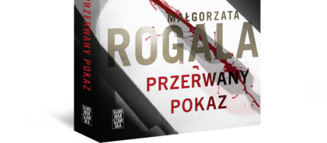 Pokaz mody przerwany przez zabójstwo – czy winne są rodzinne tajemnice? Premiera najnowszej książki Małgorzaty Rogali!