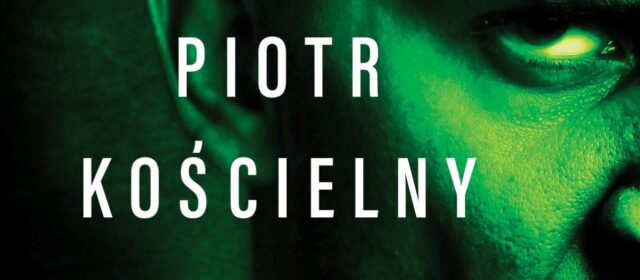 Jedynym sposobem na zreformowanie ludzi jest ich zabicie… Piotr Kościelny w nowym thrillerze wrocławskim Nagonka