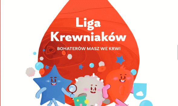 Krew ratuje życie. Dlaczego warto rozmawiać o oddawaniu krwi już z dziećmi?